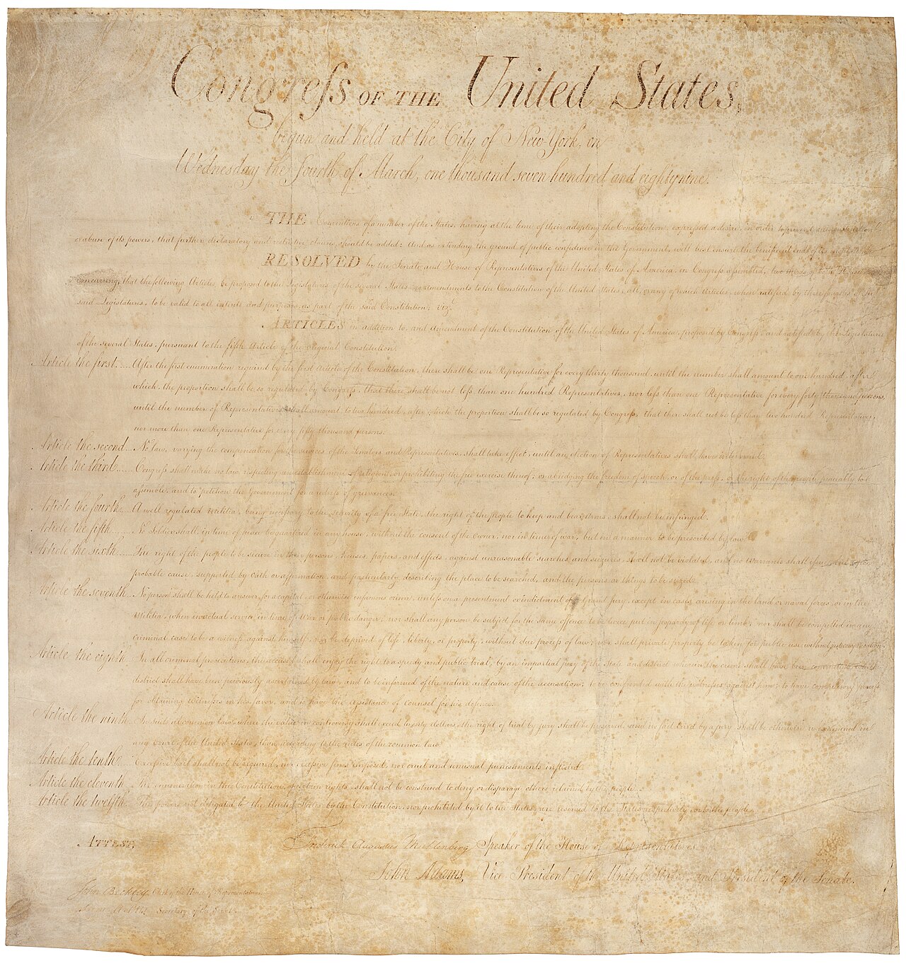 O Bill of Rights de 1791, as dez primeiras emendas à Constituição dos Estados Unidos.